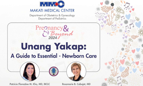 Pregnancy & Beyond 2024: Unang Yakap: A Guide To Essential – Newborn Care thumbnail